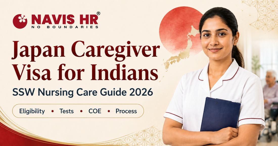 Japan Caregiver Visa for Indians — SSW Nursing Care Guide 2026 by NAVIS HR